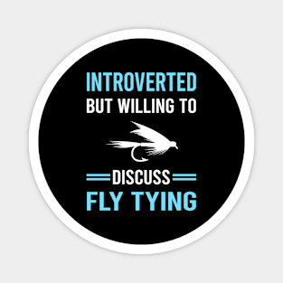 Introverted Fly Tying Magnet